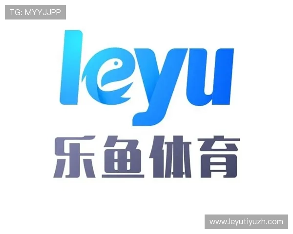 乐鱼体育leyu全面解析:如何快速注册并享受优质体育赛事直播体验 乐鱼体育leyu全面解析:如何快速注册并享受优质体育赛事直播体验